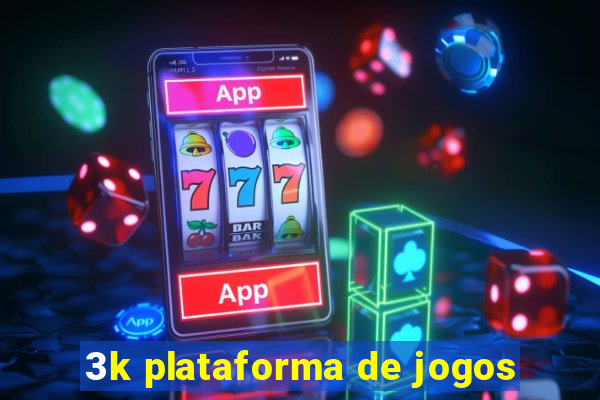 3k plataforma de jogos